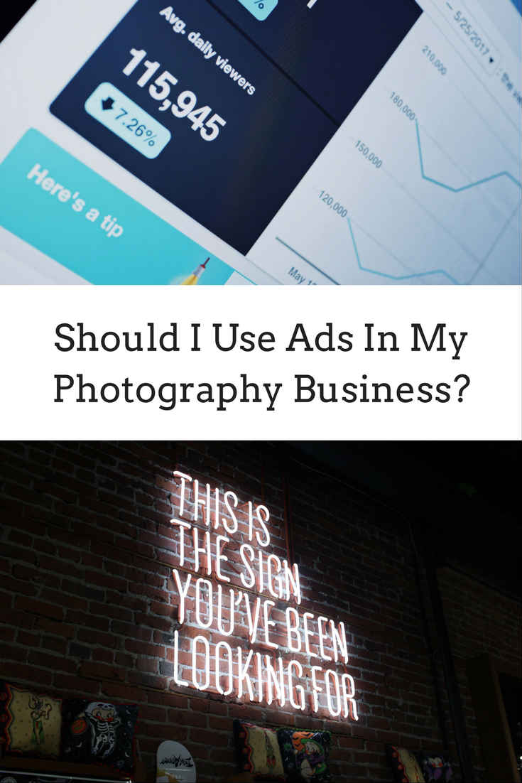 Should I use ads in my photography business