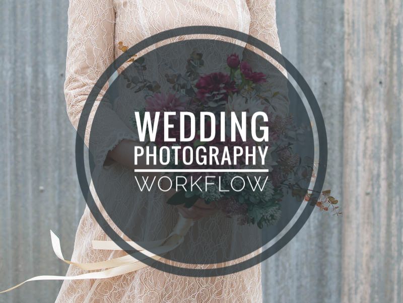 Wedding photography workflow